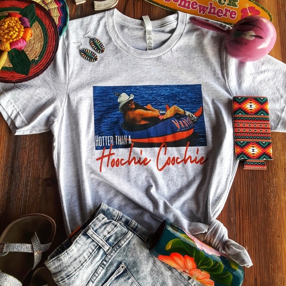 Hotter Than A Hoochie Coochie Tee - Picture 1 of 1